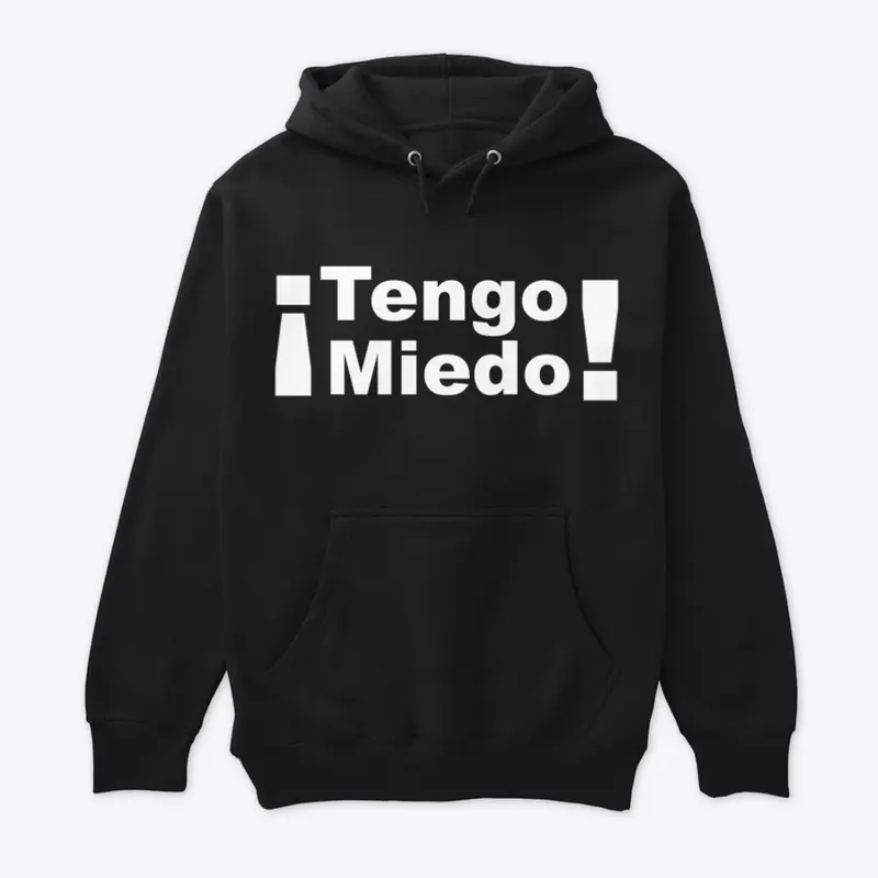 ¡Tengo Miedo!