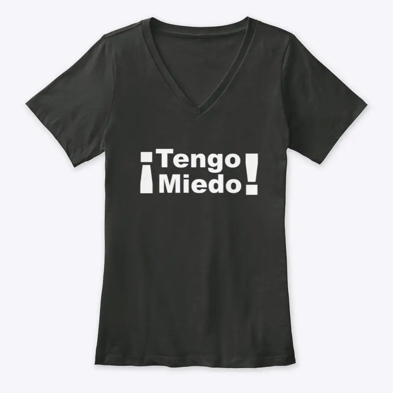 ¡Tengo Miedo!