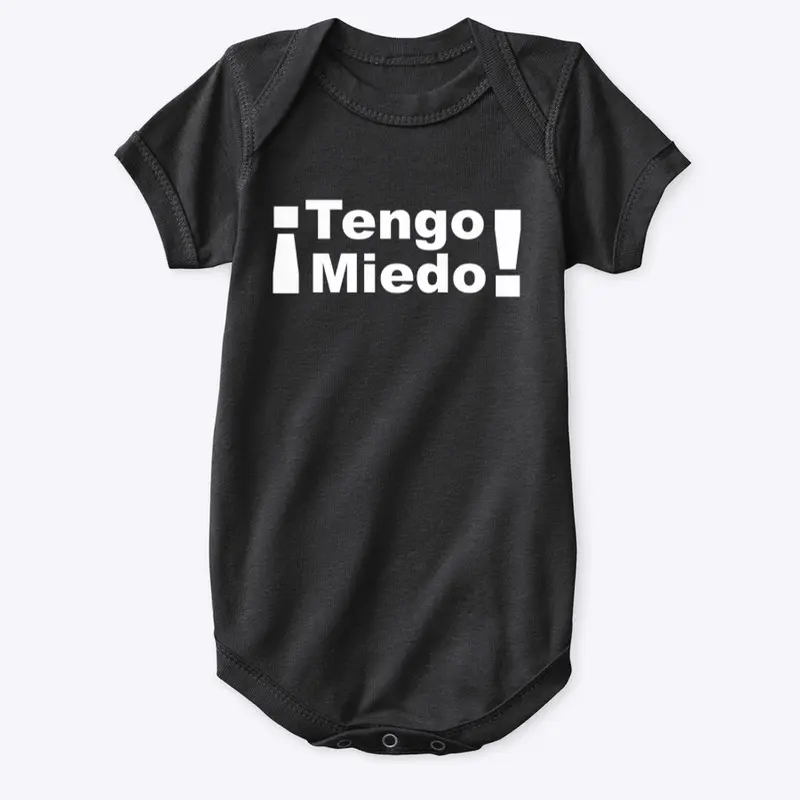 ¡Tengo Miedo!